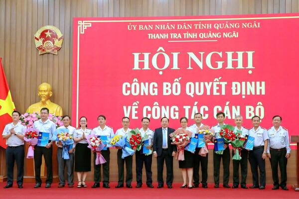 Thanh tra tỉnh Quảng Ngãi tổ chức Hội nghị công bố các Quyết định về công tác cán bộ của Thanh tra tỉnh